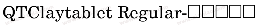 QTClaytablet Regular字体转换
